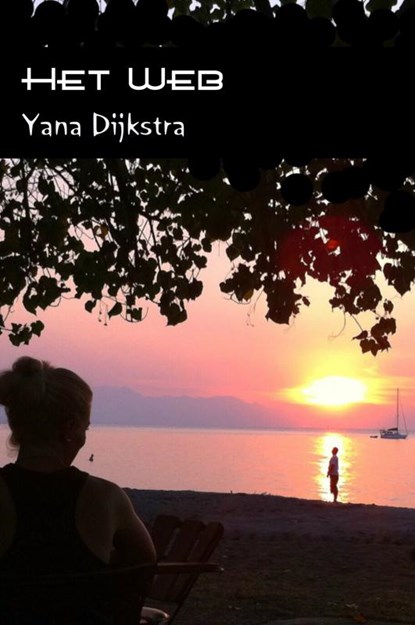Het Web, Yana Dijkstra - Gebonden - 9789402184075