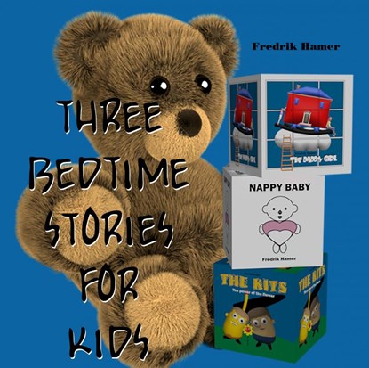 Three Bedtime Stories for Kids, Fredrik Hamer - Gebonden - 9789402184112