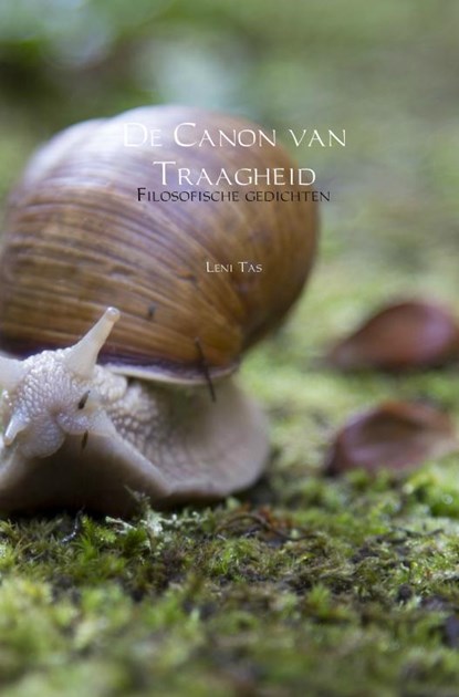 De Canon van Traagheid, Leni Tas - Paperback - 9789402184501