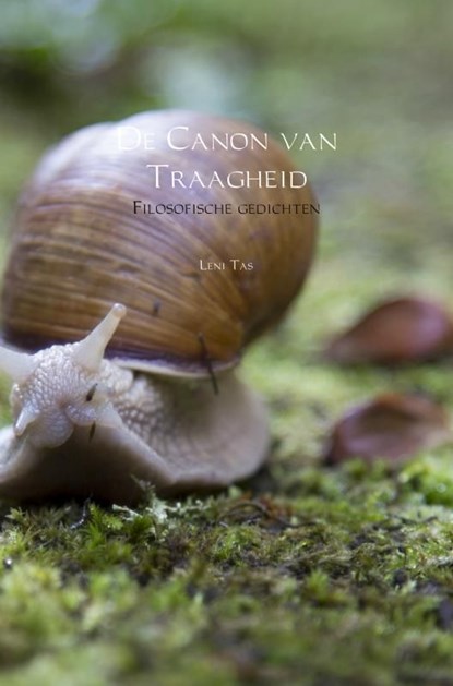 De Canon van Traagheid, Leni Tas - Ebook - 9789402185041