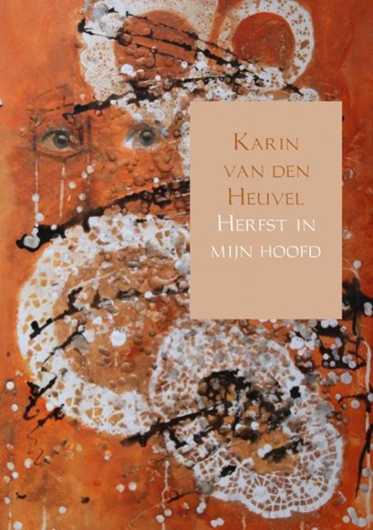 Herfst in mijn hoofd, Karin Van den Heuvel - Paperback - 9789402186642