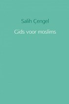 Gids voor moslims | Salih Çengel | 