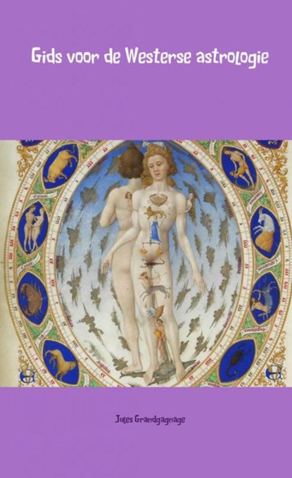 Gids voor de Westerse astrologie, Jules Grandgagnage - Paperback - 9789402187007