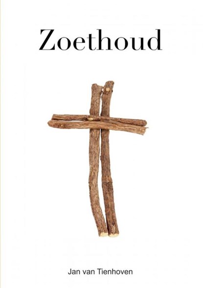 Zoethoud, Jan van Tienhoven - Paperback - 9789402187168