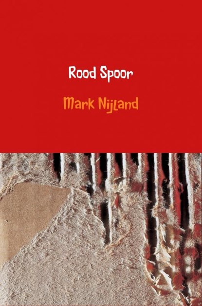 Rood Spoor, Mark Nijland - Ebook - 9789402188158