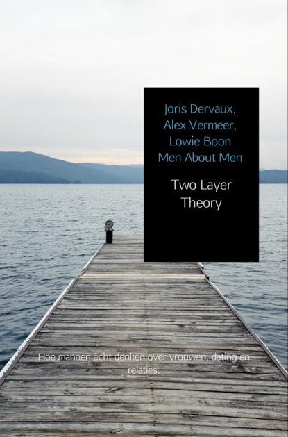 Two Layer Theory, Joris Dervaux ; Alex Vermeer ; Lowie Boon - Ebook - 9789402188646