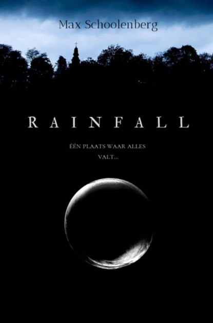 Rainfall, Max Schoolenberg - Paperback - 9789402188806