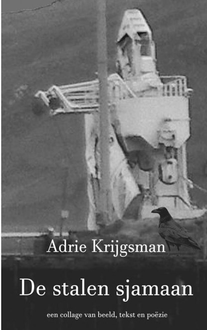 De stalen sjamaan, Adrie Krijgsman - Paperback - 9789402192186