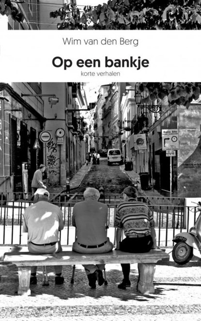 Op een bankje, Wim Van den Berg - Paperback - 9789402192247