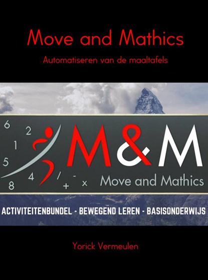 Move and Mathics, Yorick Vermeulen - Paperback - 9789402192391