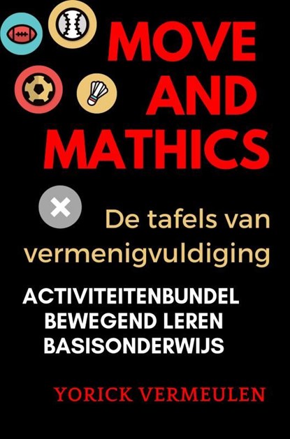 Move and Mathics, Yorick Vermeulen - Ebook - 9789402192940