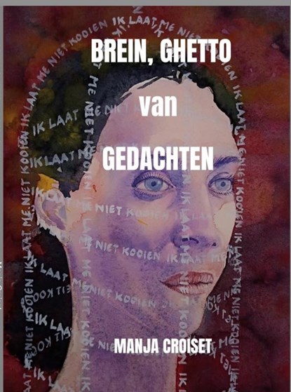 BREIN, GHETTO van GEDACHTEN, Manja Croiset - Paperback - 9789402193039