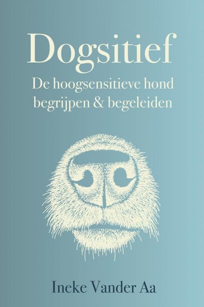 Dogsitief, Ineke Vander Aa - Gebonden - 9789402194593