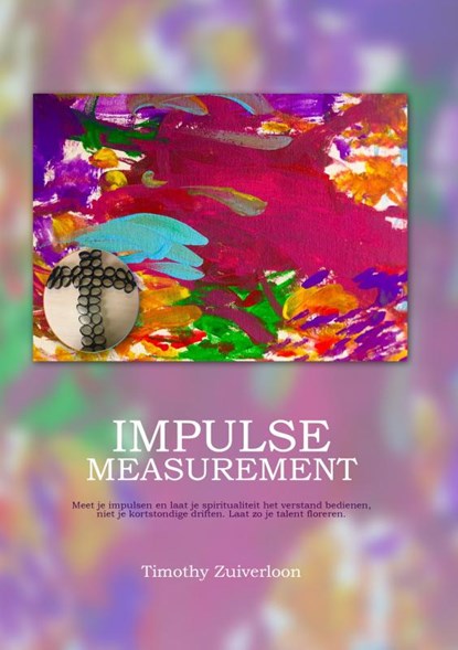 Impulse Measurement, Timothy Zuiverloon - Paperback - 9789402194661