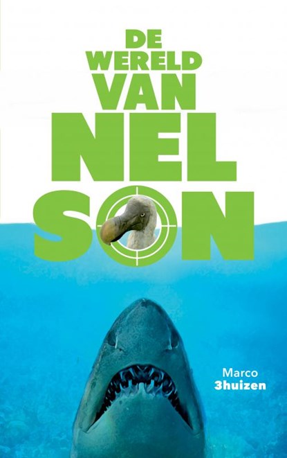 De wereld van Nelson, Marco Driehuizen - Paperback - 9789402195040