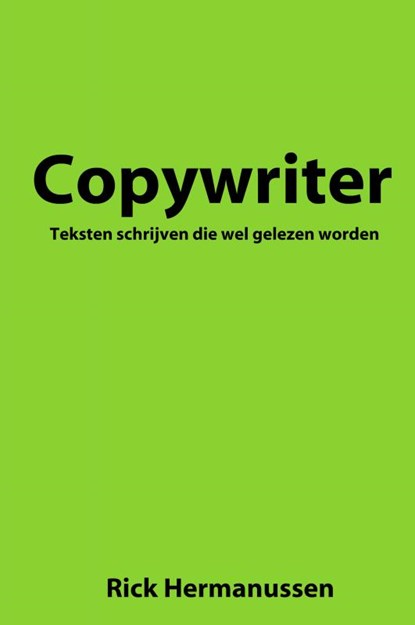 Copywriter, Rick Hermanussen - Gebonden - 9789402195071