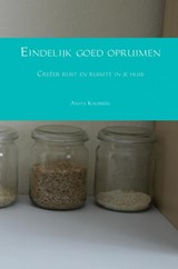 Eindelijk goed opruimen - Anita Kalsbeek - 9789402197006