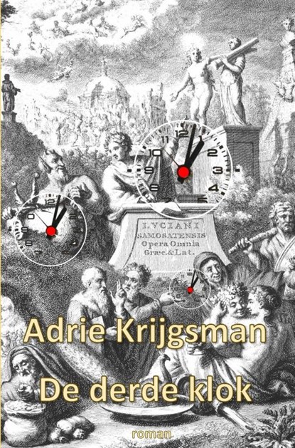 De derde klok, Adrie Krijgsman - Paperback - 9789402197617