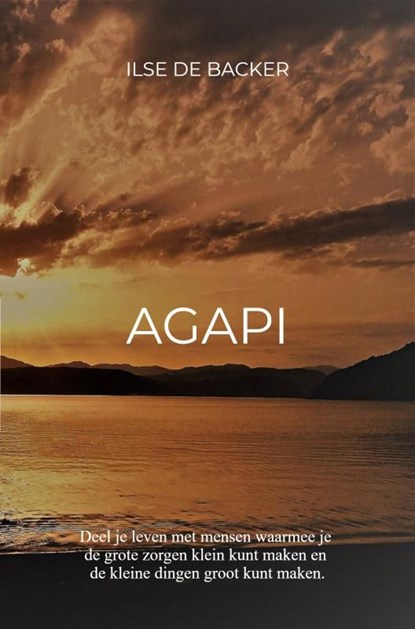 AGAPI, Ilse De Backer - Ebook - 9789402197716
