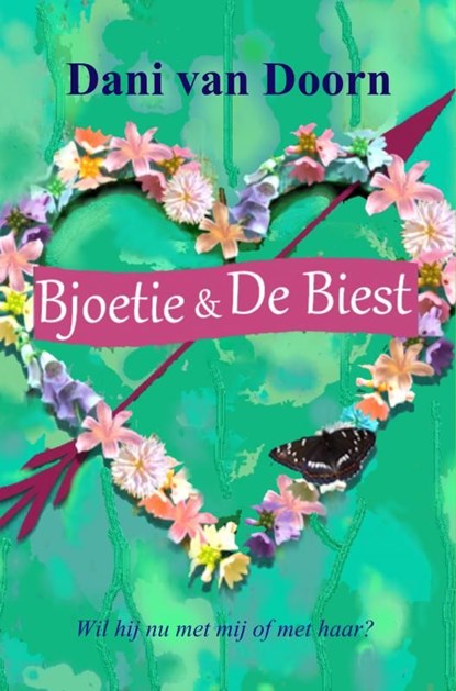 Bjoetie en De Biest, Dani van Doorn - Ebook - 9789402198300