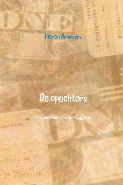 De oplichters, Martin Brouwers - Gebonden - 9789402198591
