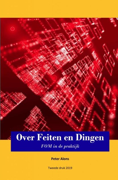 Over Feiten en Dingen, Peter Alons - Paperback - 9789402198928