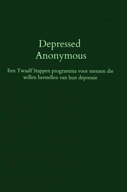 Depressed Anonymous, Hugh Smith - Paperback - 9789402199611