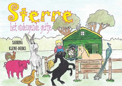 Sterre, het ondeugende geitje, Sabrina Klene-Derks - Paperback - 9789402222234