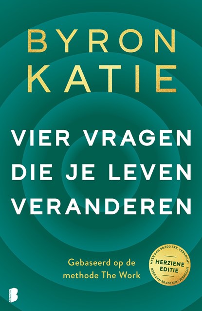 Vier vragen die je leven veranderen, Byron Katie ; Stephen Mitchell - Ebook - 9789402300239