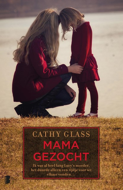 Mama gezocht, Cathy Glass - Ebook - 9789402301588