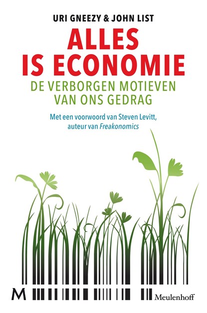 Alles is economie, Uri Gneezy ; John List - Ebook - 9789402301717