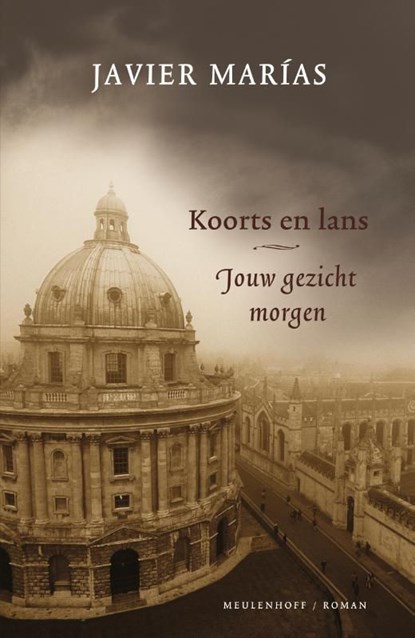 Koorts en lans, Javier Marías - Ebook - 9789402302455