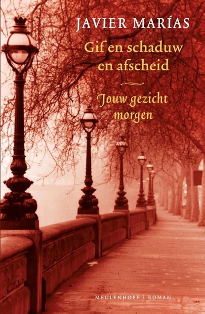 Gif en schaduw en afscheid, Javier Marías - Ebook - 9789402302479