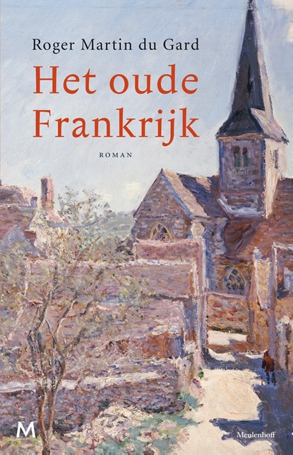 Het oude Frankrijk, Roger Martin du Gard - Ebook - 9789402302783