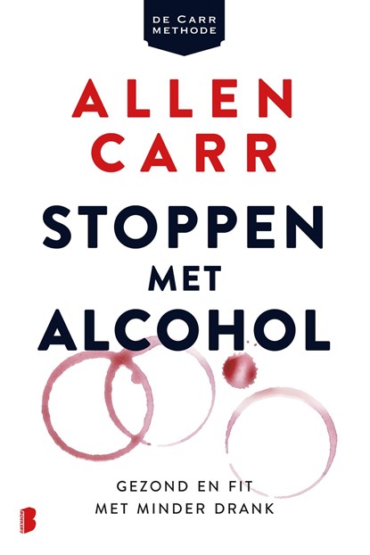 Stoppen met alcohol, Allen Carr - Ebook - 9789402302905