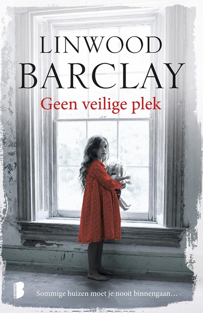 Geen veilige plek, Linwood Barclay - Ebook - 9789402303391