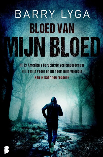 Bloed van mijn bloed, Barry Lyga - Ebook - 9789402303551