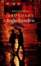 Rode handen | Jens Christian Grøndahl | 