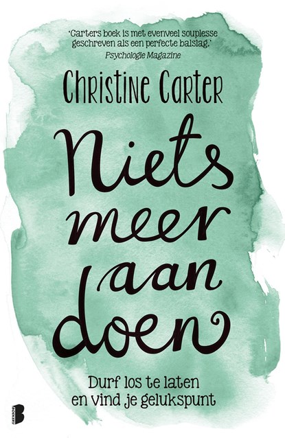 Niets meer aan doen, Christine Carter - Ebook - 9789402304091