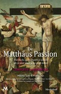De Matthäus-Passion | Floris Don ; Mischa Spel | 
