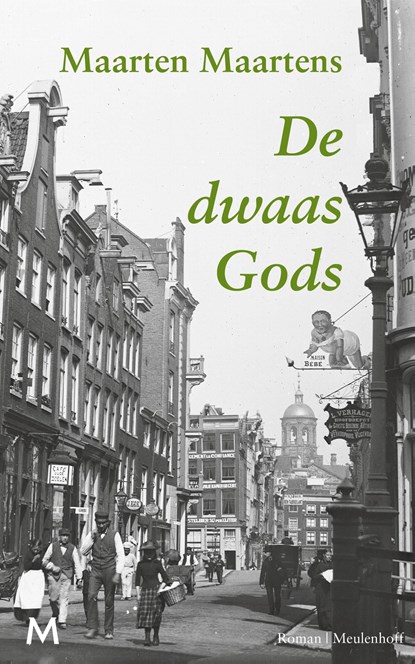 De dwaas Gods, Maarten Maartens - Ebook - 9789402304626