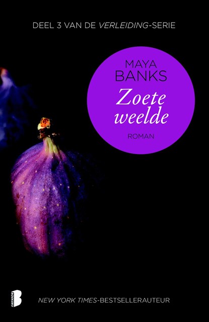 Zoete weelde, Maya Banks - Ebook - 9789402305319
