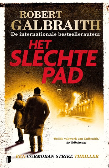 Het slechte pad, Robert Galbraith - Ebook - 9789402305524