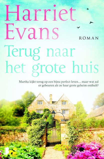 Terug naar het grote huis, Harriet Evans - Ebook - 9789402306033