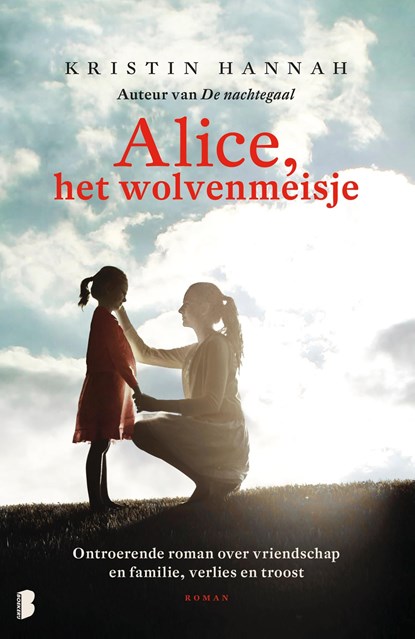 Alice, het wolvenmeisje, Kristin Hannah - Ebook - 9789402306316