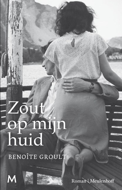 Zout op mijn huid, Benoîte Groult - Ebook - 9789402306576