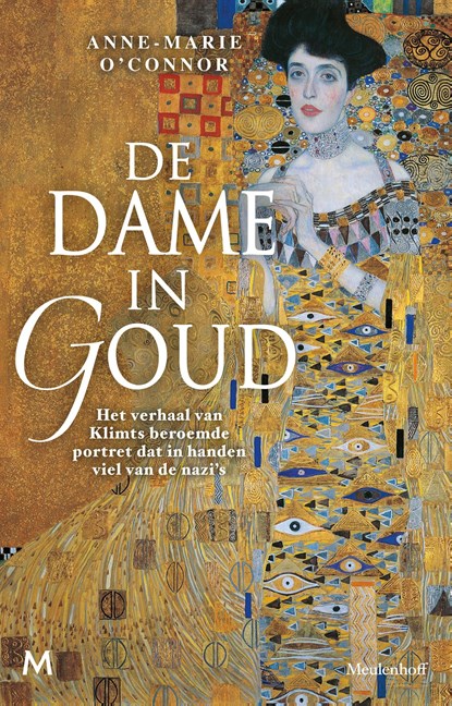 De dame in goud, Anne-Marie O'Connor - Ebook - 9789402306781