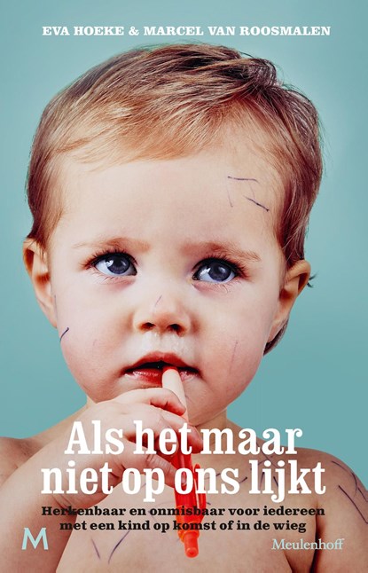 Als het maar niet op ons lijkt, Eva Hoeke ; Marcel van Roosmalen - Ebook - 9789402307320