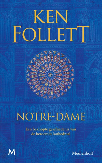 Notre-Dame, Ken Follett - Ebook - 9789402307337