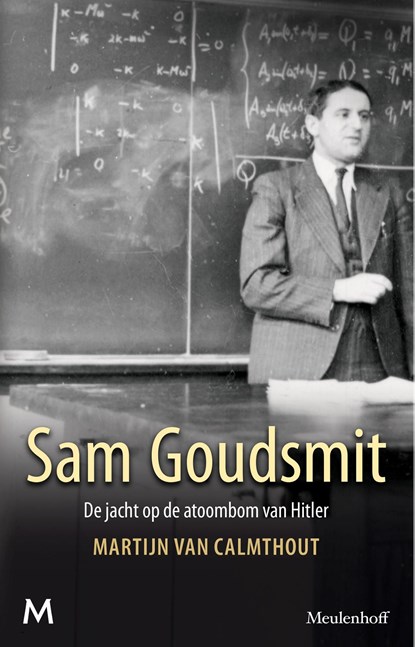 Sam Goudsmit, Martijn van Calmthout - Ebook - 9789402307443